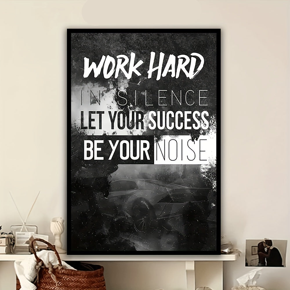 Silence the Noise Work Hard Framed Canvas Art