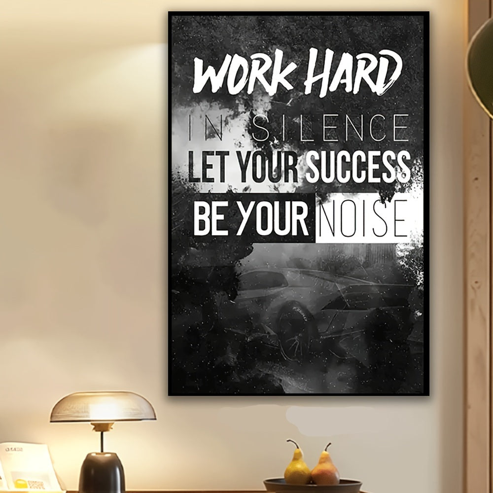 Silence the Noise Work Hard Framed Canvas Art