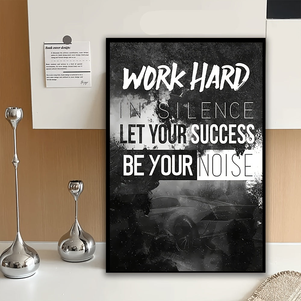 Silence the Noise Work Hard Framed Canvas Art