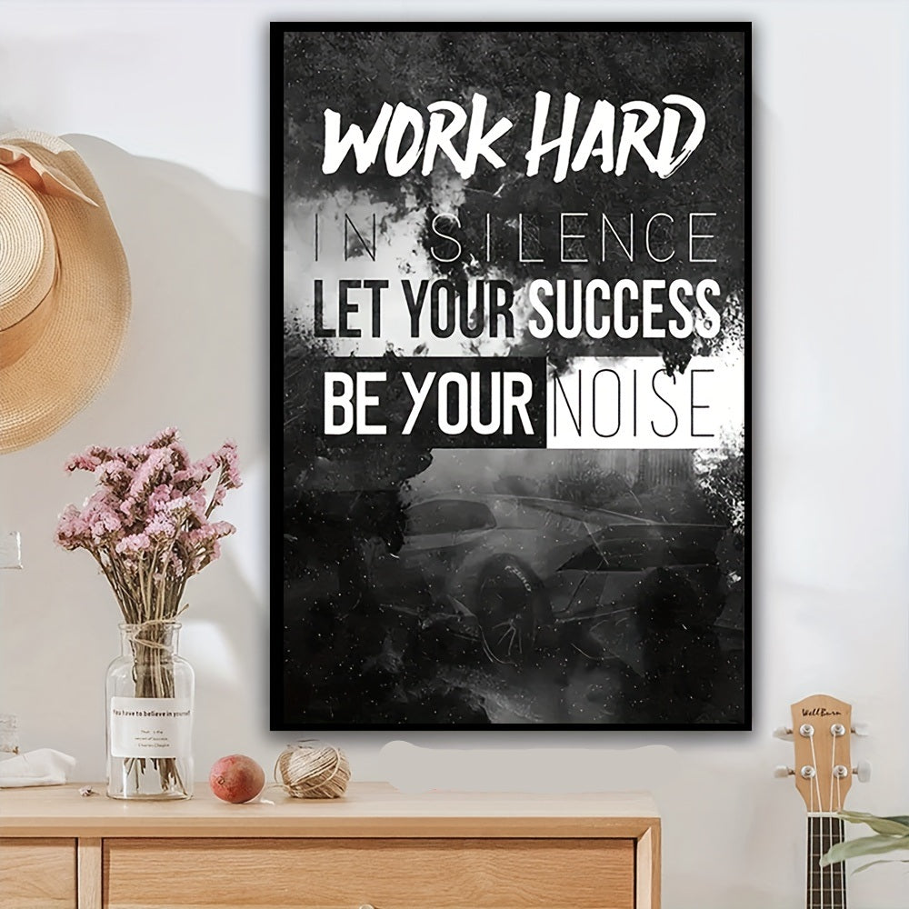 Silence the Noise Work Hard Framed Canvas Art